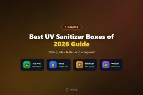 Best UV Sanitizer Boxes of 2026 for Phones and Keys